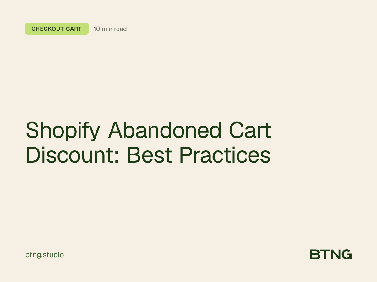 Shopify Abandoned Cart Discount: Best Practices