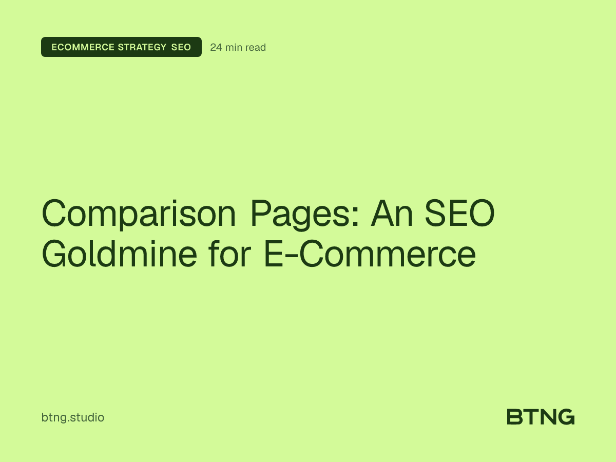 Comparison Pages: An SEO Goldmine for E-Commerce