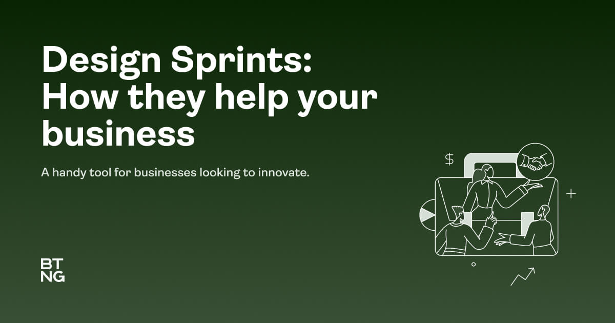 Design Sprints: What are they and How Can They Help Your Business?