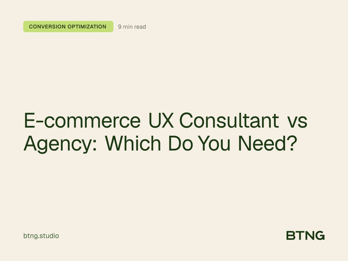 E-commerce UX Consultant vs Agency: Which Do You Need?