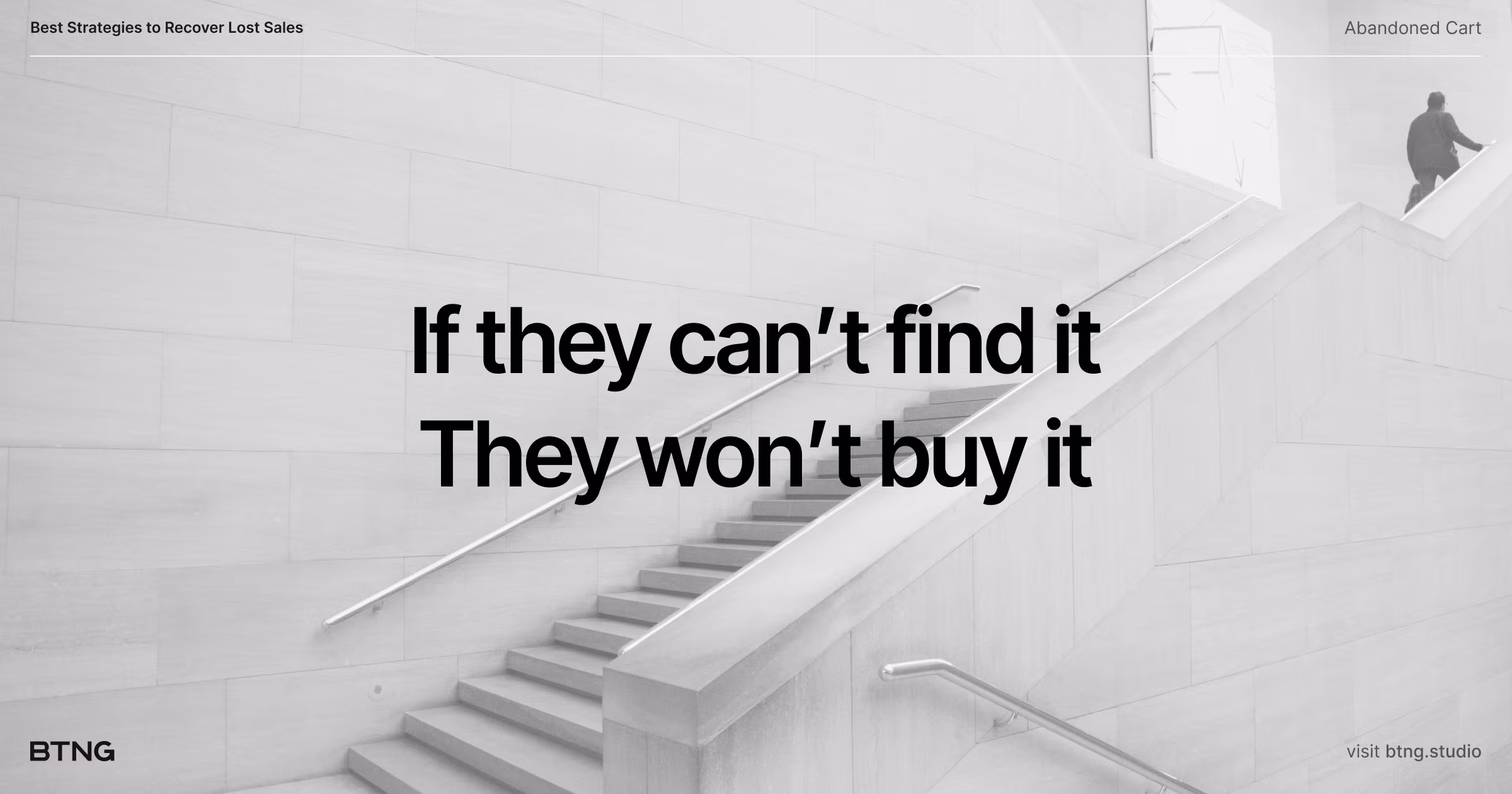 If They Can't Find It, They Won't Buy It