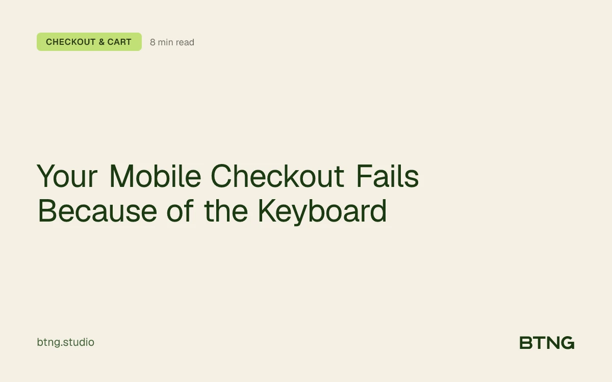 Your Mobile Checkout Fails Because of the Keyboard