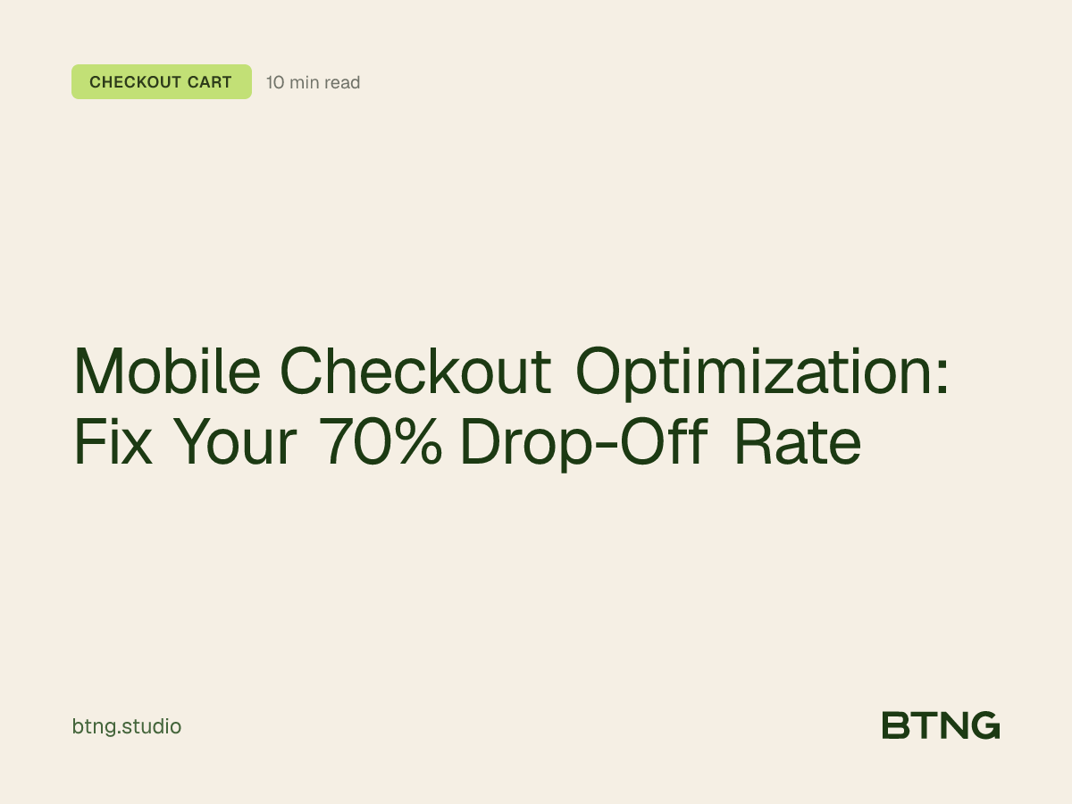 Mobile Checkout Optimization: Fix Your 70% Drop-Off Rate