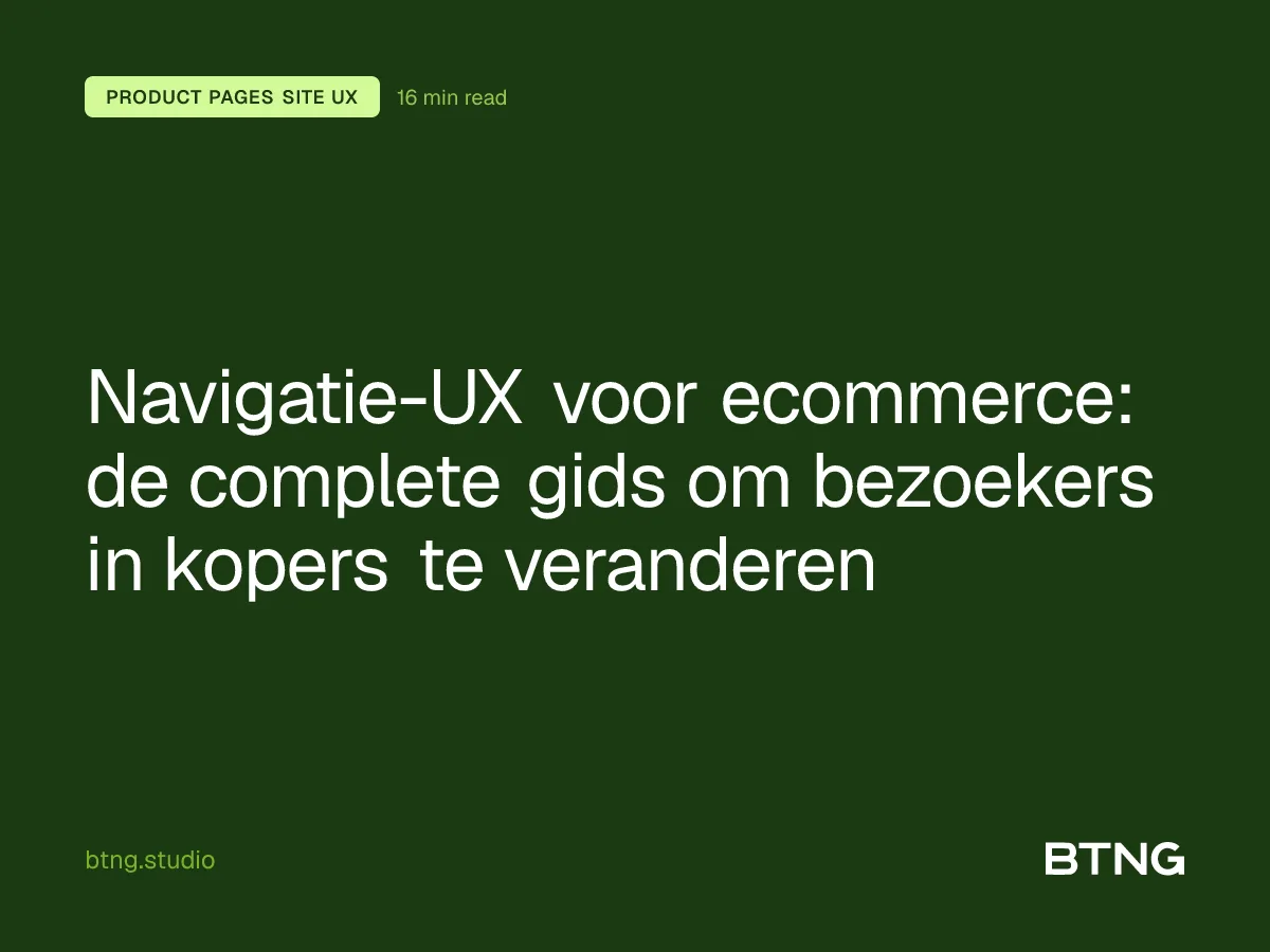 Navigatie-UX voor ecommerce: de complete gids om bezoekers in kopers te veranderen