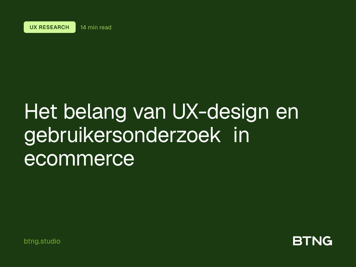 Het belang van UX-design en gebruikersonderzoek in ecommerce