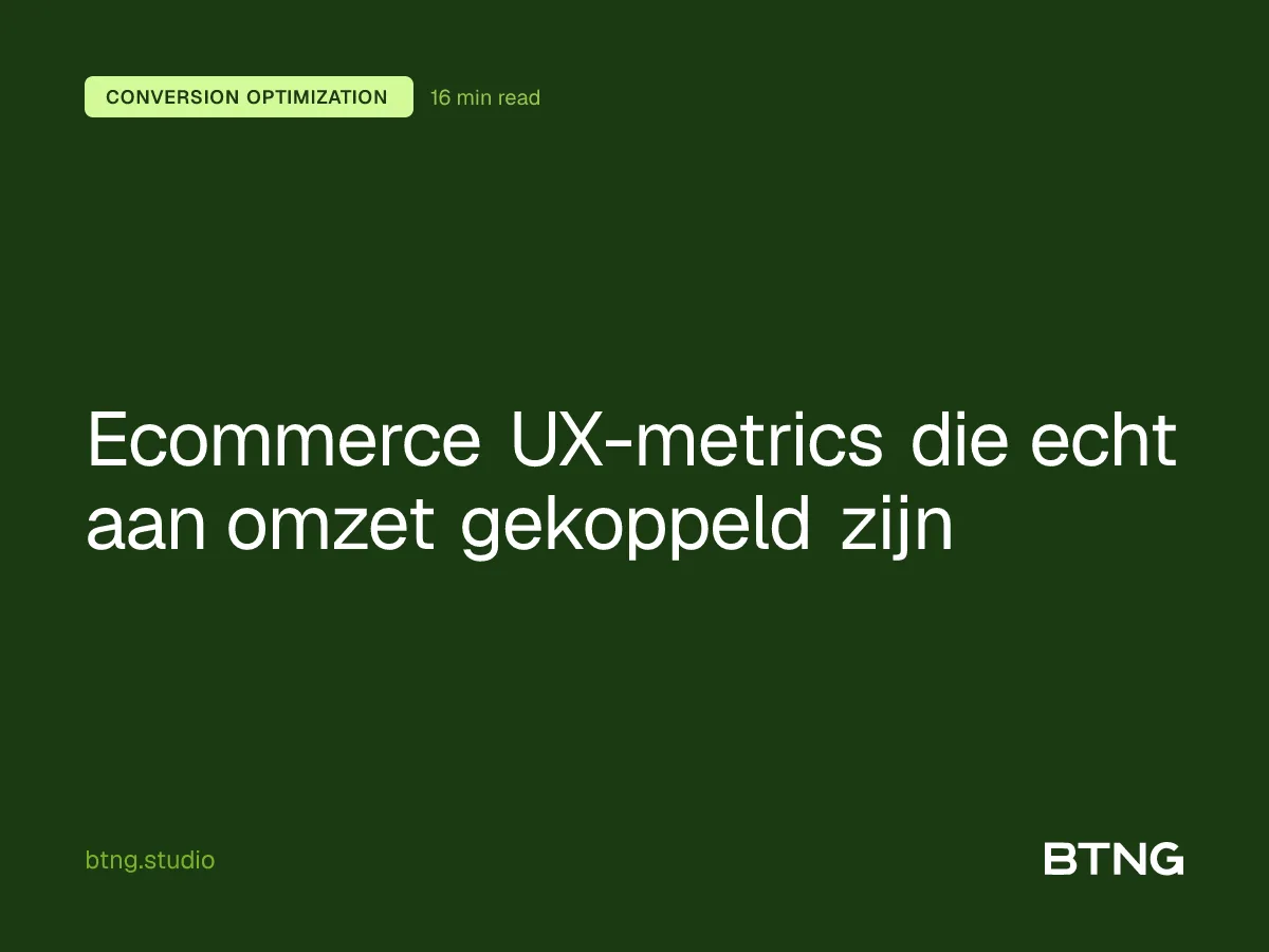 Ecommerce UX-metrics die echt aan omzet gekoppeld zijn