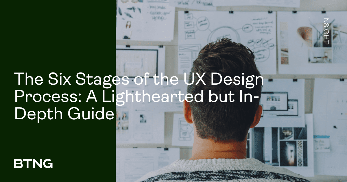 The Full 6-Stage Process of UX Design