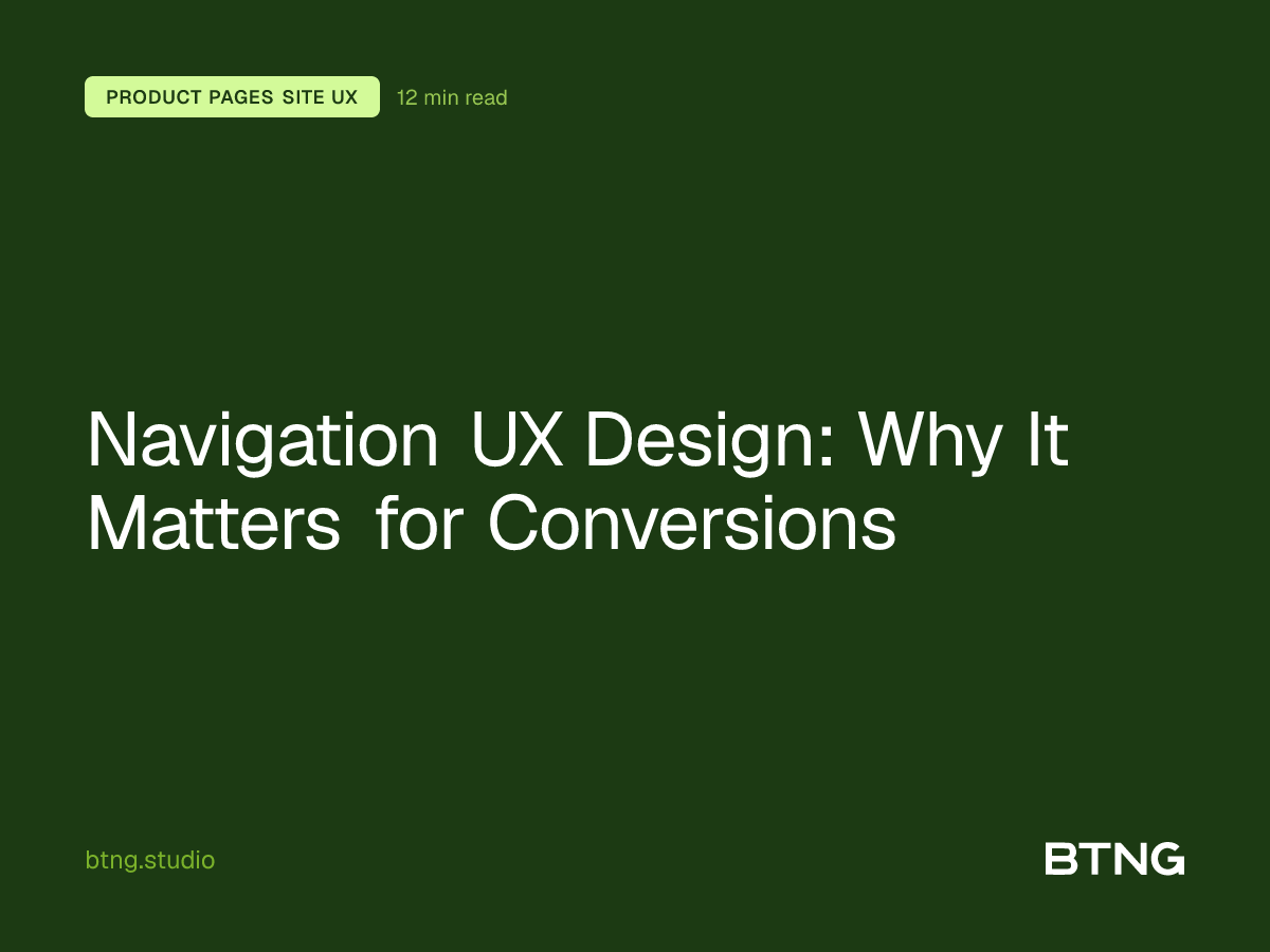Navigation UX Design: Why It Matters for Conversions