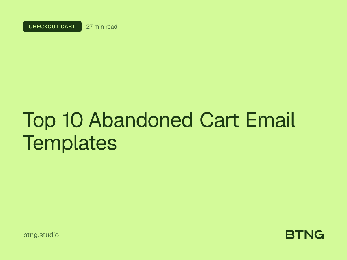 Top 10 Abandoned Cart Email Templates