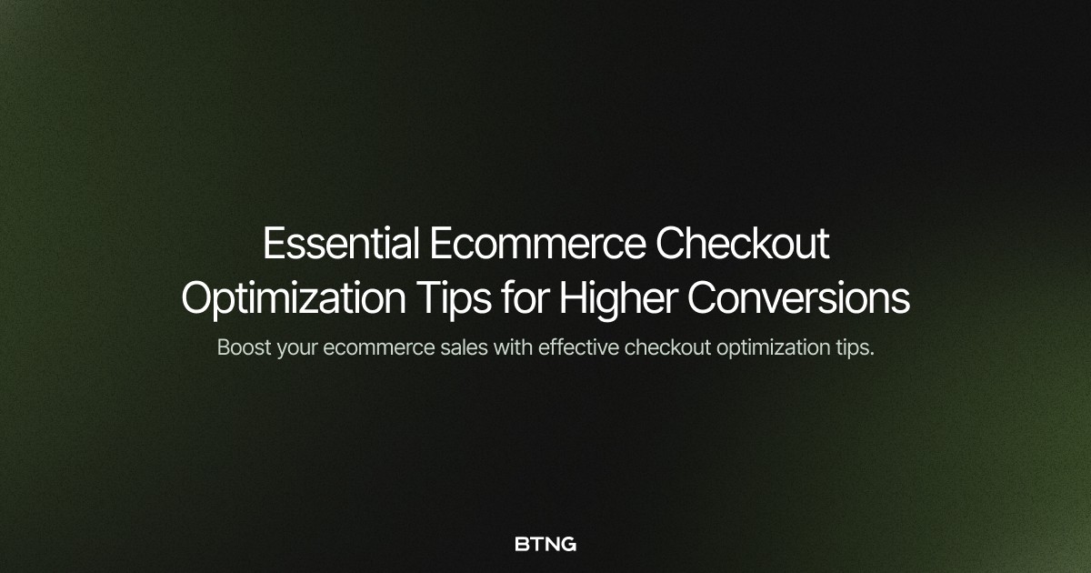 Top 12 Tips for Ecommerce Checkout Optimization in 2025