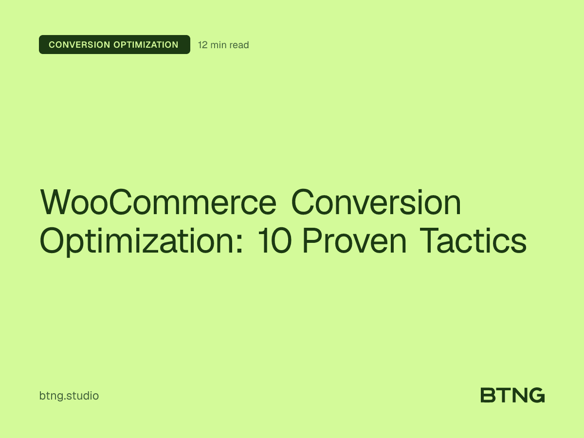 WooCommerce Conversion Optimization: 10 Proven Tactics