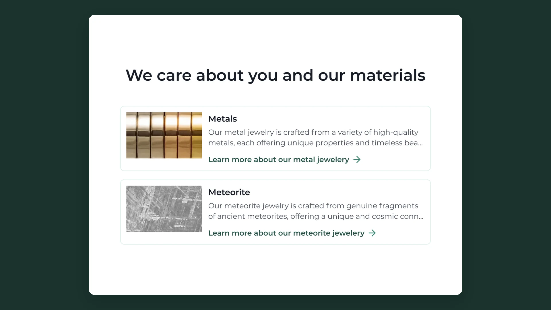 We care about you and our materials: een kaart voor metalen en een kaart voor meteoriet, elk met een foto, een korte tekst en een link om meer te lezen